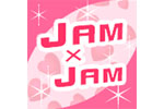 JAM×JAM