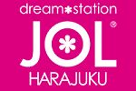 dream*station JOL HARAJUKU